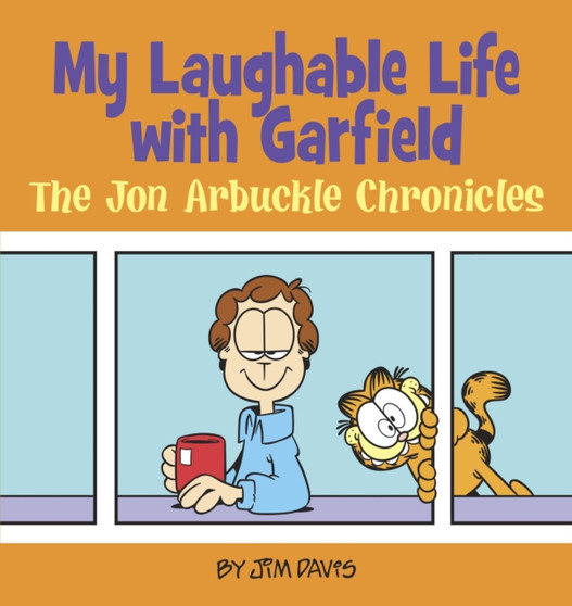 My Laughable Life With Garfield by Jim Davis - Paperback