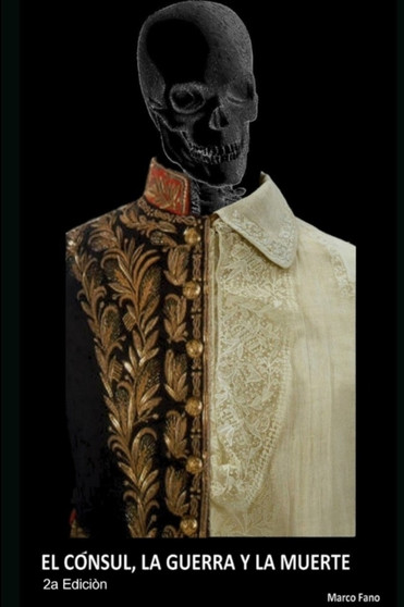 El consul, la guerra y la muerte