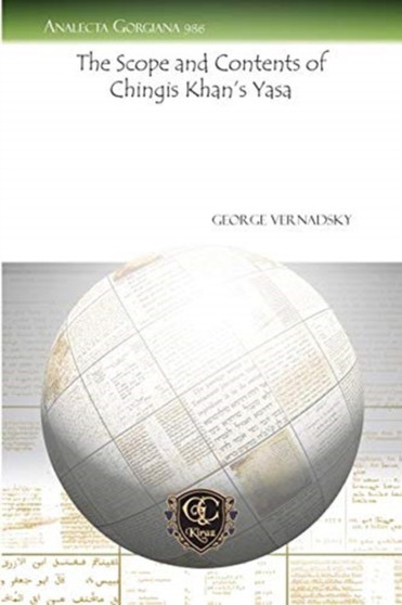 The Scope and Contents of Chingis Khan's Yasa : 986