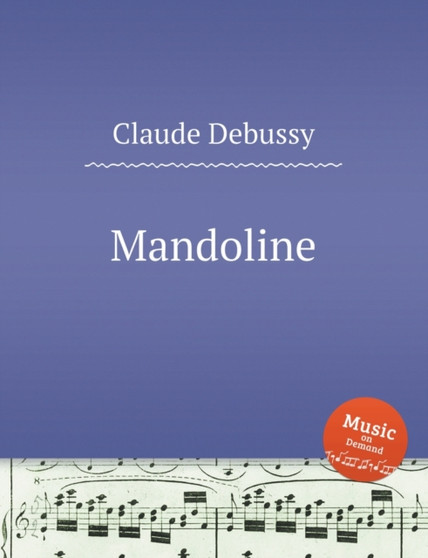 Mandoline by Claude Debussy - Paperback