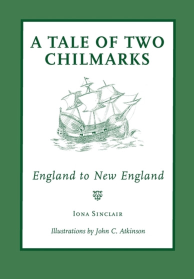 A Tale of Two Chilmarks : England to New England