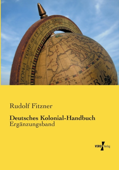 Deutsches Kolonial-Handbuch : Erganzungsband