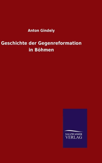 Geschichte der Gegenreformation in Bohmen