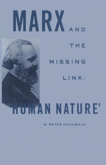 Marx and the Missing Link: "Human Nature"
