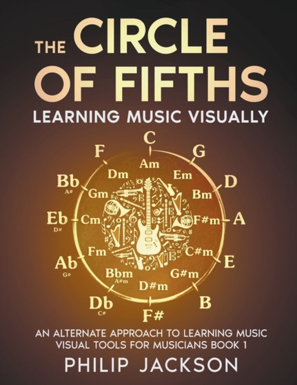 The Circle of Fifths : 1 by Philip Jackson - Paperback