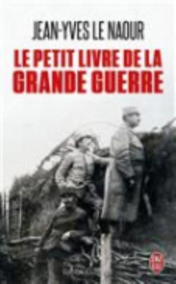 Le petit livre de la grande guerre