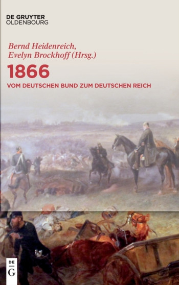 1866: Vom Deutschen Bund Zum Deutschen Reich : Deutschland - Hessen - Frankfurt