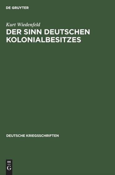 Der Sinn Deutschen Kolonialbesitzes : 6