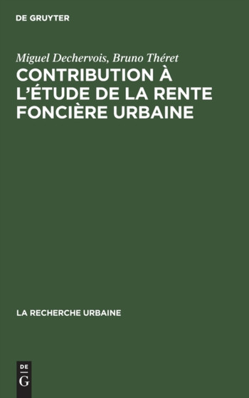 Contribution A l'Etude de la Rente Fonciere Urbaine : 10