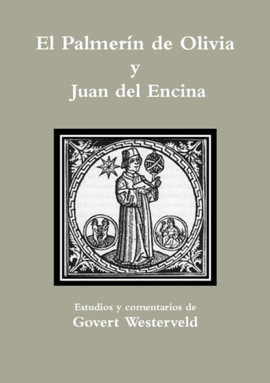 El Palmerin de Olivia y Juan del Encina