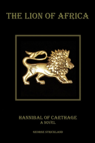 The Lion of Africa : 2nd Edition