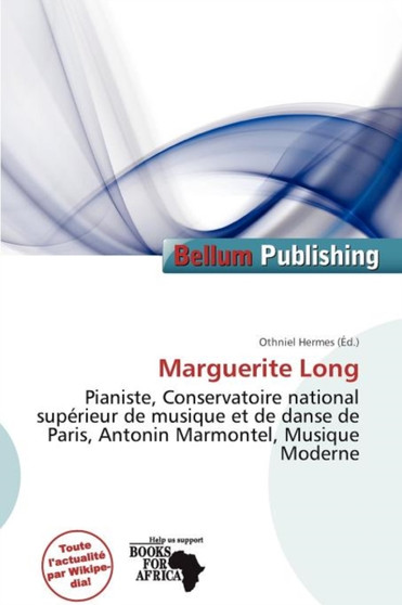 Marguerite Long by Othniel Hermes - Paperback