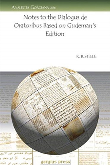 Notes to the Dialogus de Oratoribus Based on Gudeman's Edition : 356