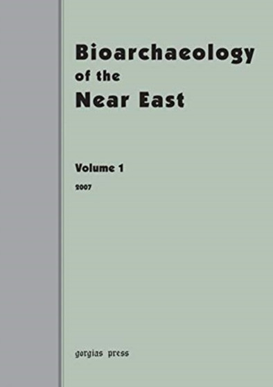 Bioarchaeology of the Near East 1 (2007) : 1