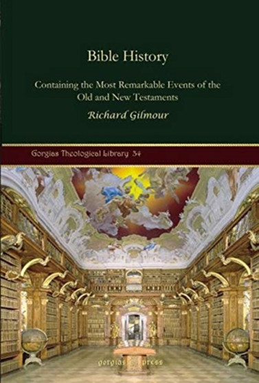 Bible History : Containing the Most Remarkable Events of the Old and New Testaments : 34