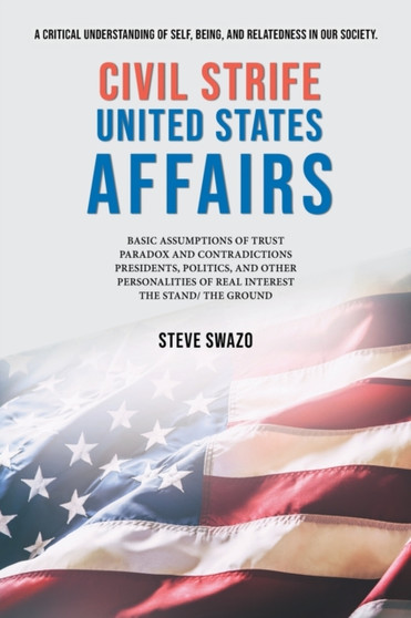 Civil Strife United States Affairs Civil Strife United States Affairs