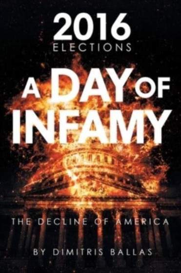 A Day of Infamy : The Decline of America