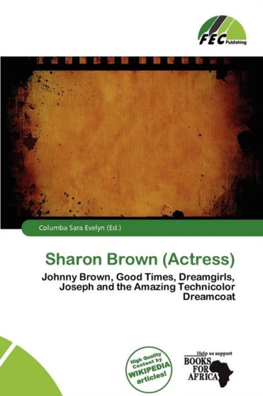 Sharon Brown (Actress) by Columba Sara Evelyn - Paperback