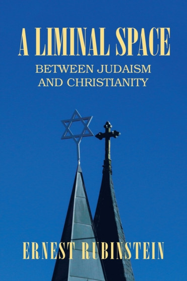 A Liminal Space : Between Judaism and Christianity