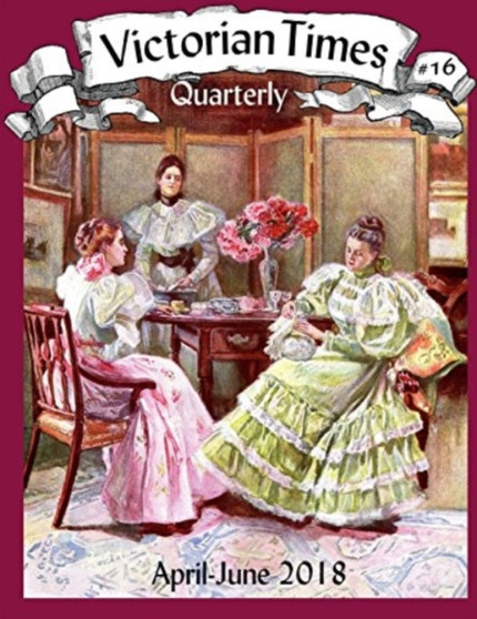 Victorian Times Quarterly #16