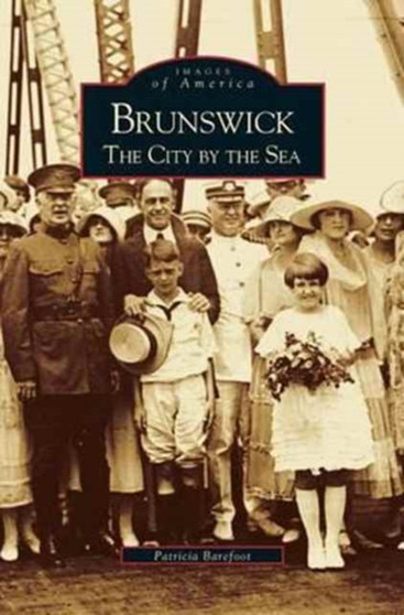 Brunswick : The City by the Sea