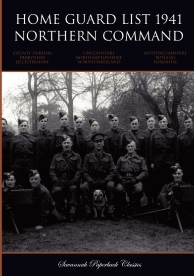 Home Guard List 1941 : Northern Command
