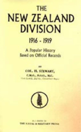 New Zealand Division 1916-1919. The New Zealanders in France