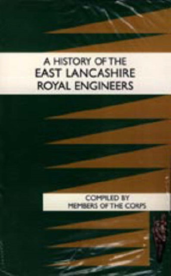 History of the East Lancashire Royal Engineers