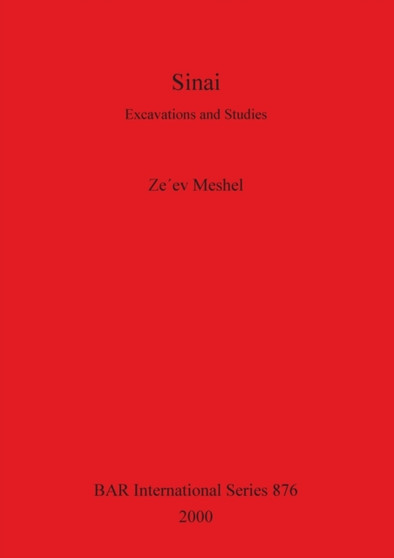 Sinai: Excavations and Studies : Excavations and Studies