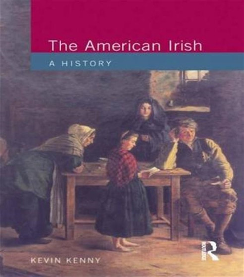 The American Irish : A History