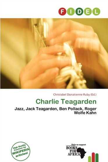 Charlie Teagarden by Christabel Donatienne Ruby - Paperback