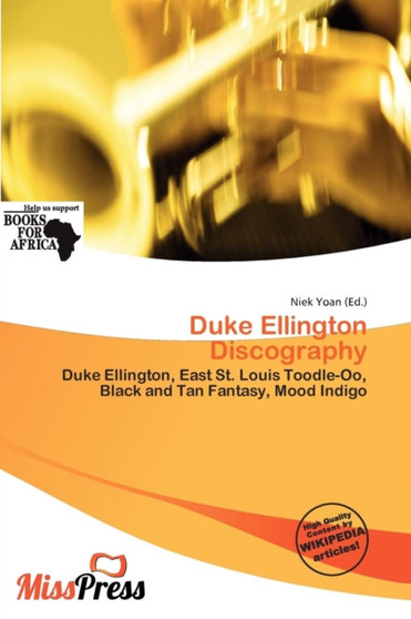 Duke Ellington Discography by Niek Yoan - Paperback