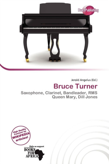 Bruce Turner by Jerold Angelus - Paperback