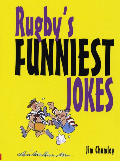 Rugby's Funniest Jokes by Jim Chumley - Hardback
