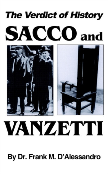 The Verdict of History, Sacco and Vanzetti
