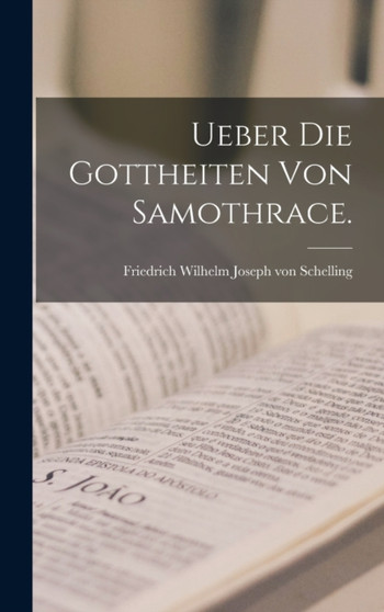 Ueber die Gottheiten von Samothrace.