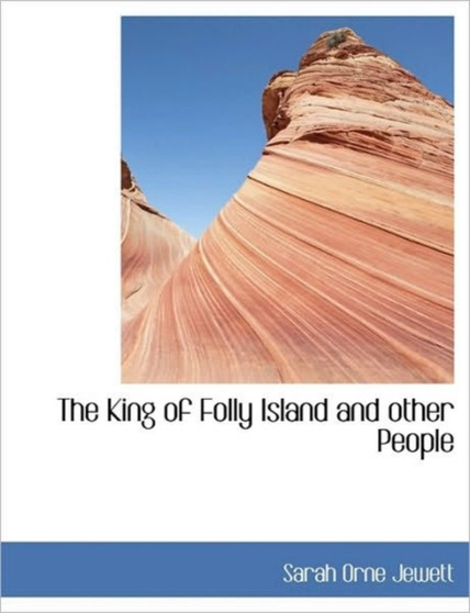 The King of Folly Island and Other People