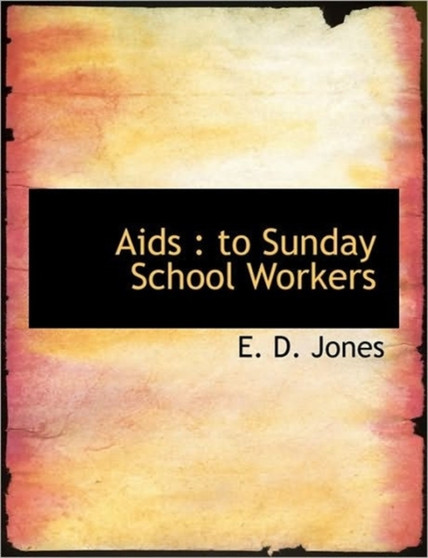 AIDS : To Sunday School Workers