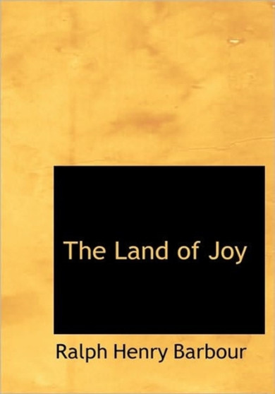 The Land of Joy