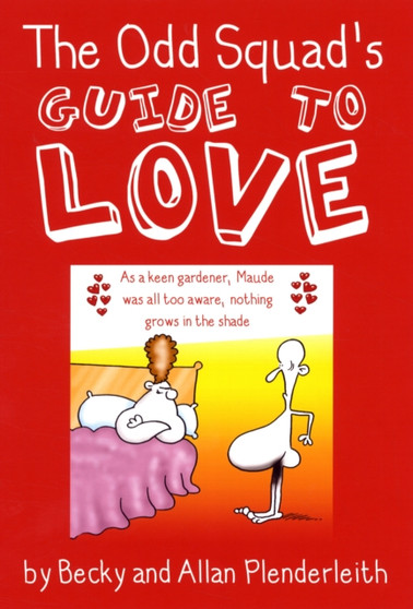 Odd Squad's Guide to Love by Allan Plenderleith - Paperback