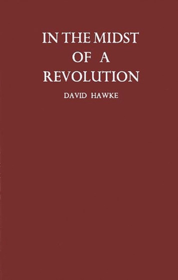 In the Midst of a Revolution