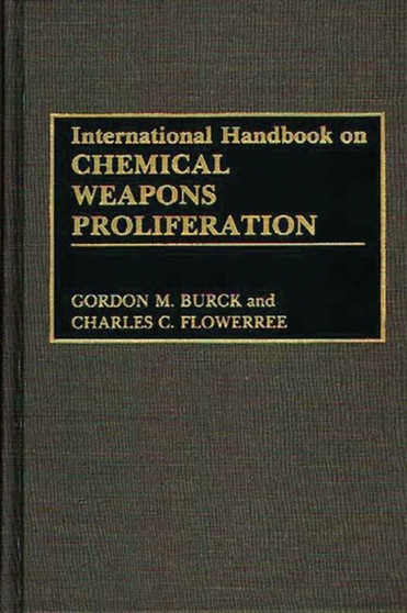 International Handbook on Chemical Weapons Proliferation International Handbook on Chemical Weapons Proliferation