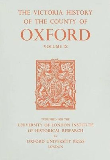 A History of the County of Oxford : Volume IX: Bloxham Hundred