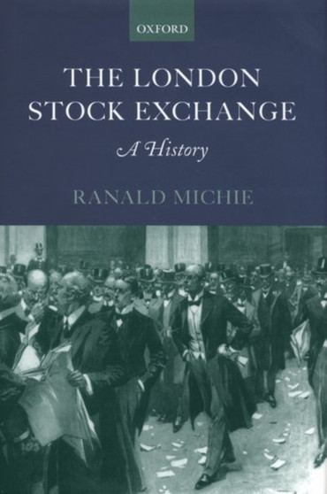 The London Stock Exchange : A History