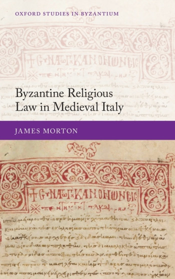 Byzantine Religious Law in Medieval Italy