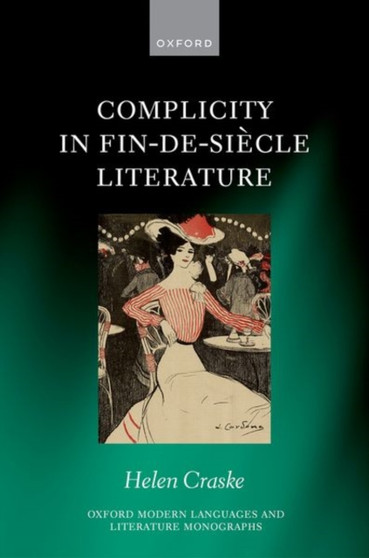 Complicity in Fin-de-siecle Literature