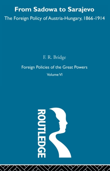 From Sadowa To Sarajevo V6