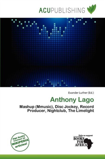 Anthony Lago by Evander Luther - Paperback