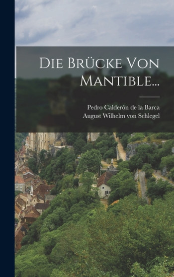 Die Brucke Von Mantible...