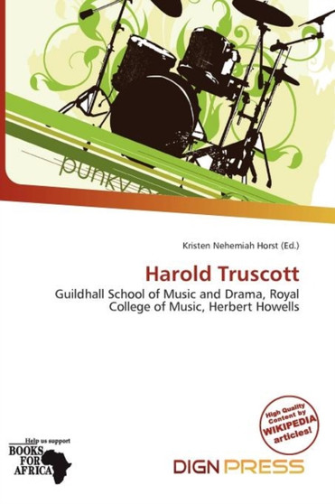 Harold Truscott by Kristen Nehemiah Horst - Paperback